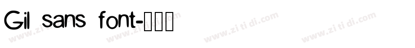 Gil sans font字体转换